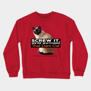 This Darn Cat! Crewneck Sweatshirt